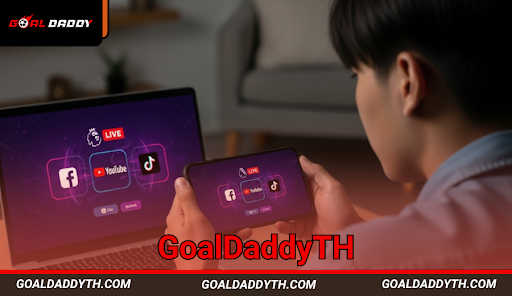 แฟนบอลไทยชมการแข่งขันพรีเมียร์ลีกแบบสดๆ ผ่านอุปกรณ์หลากหลาย